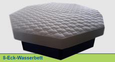 8-Eck Wasserbett oder rund Wasserbett